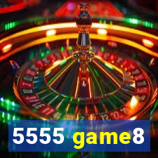 5555 game8